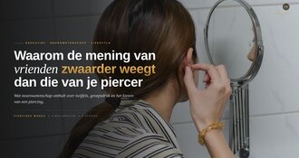 Waarom de mening van je vrienden zwaarder weegt dan die van je piercer