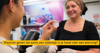 Waarom geven we soms een ijsblokje in je hand vóór een piercing?