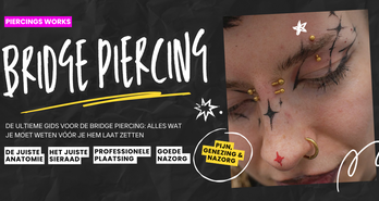 Bridge Piercing – Pijn, Genezing & Nazorg