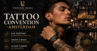 Tattoo Convention Amsterdam: €10 korting bij Piercings Works én een gratis e-book