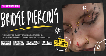The Ultimate Guide to the Bridge Piercing: Everything You Need to Know Before Getting One