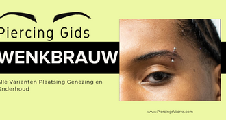 Wenkbrauw Piercing Gids – Alle Varianten en Plaatsing