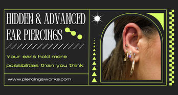 Hidden & Advanced Ear Piercings: The Complete Guide