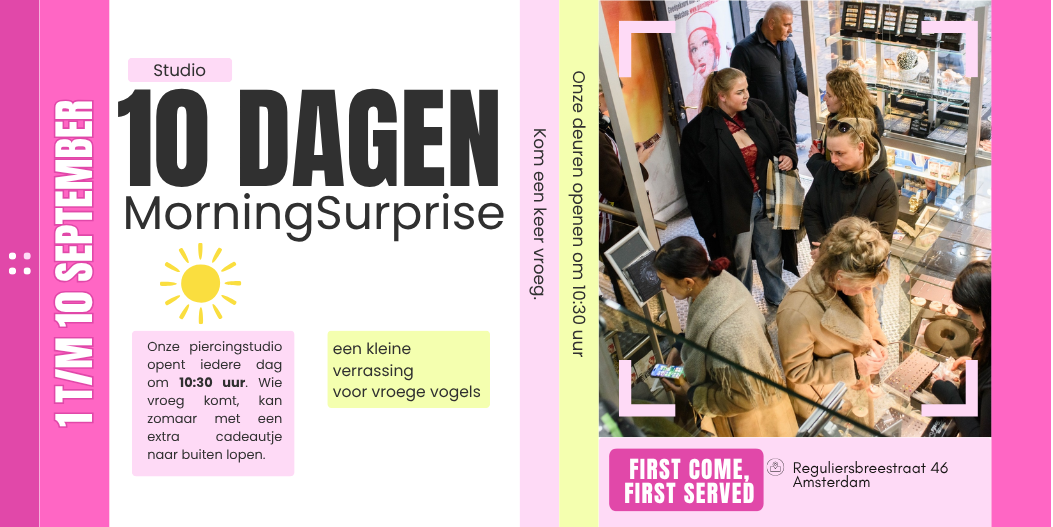 PW 10:30 Morning Surprise: 10 dagen piercing cadeaus in Amsterdam