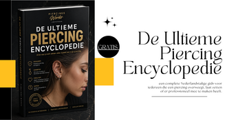De Ultieme Piercing Encyclopedie 
