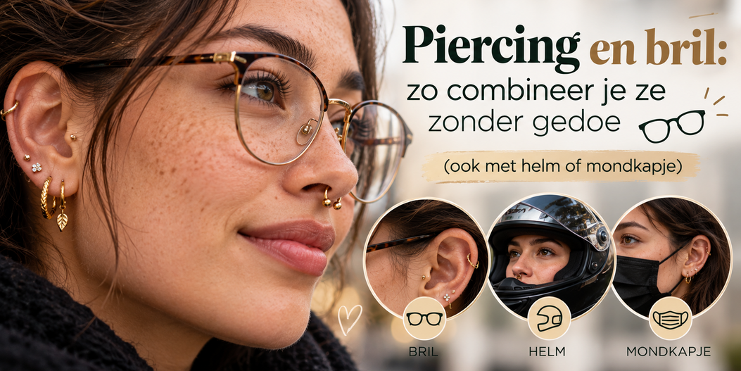 Piercing en bril: zo combineer je ze zonder gedoe (ook met helm of mondkapje)