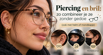 Piercing en bril: zo combineer je ze zonder gedoe (ook met helm of mondkapje)