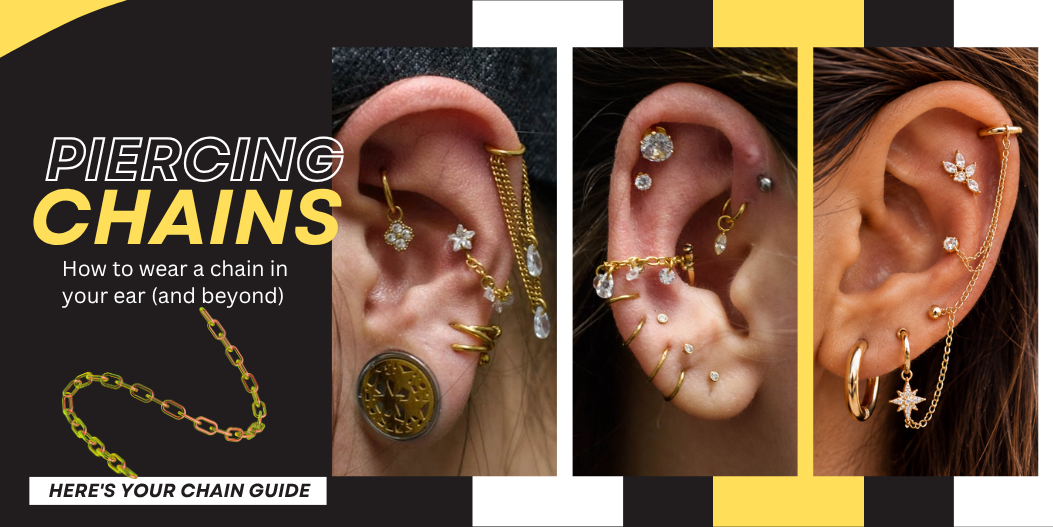 Piercing chains: how to wear a chain in your ear (and beyond)