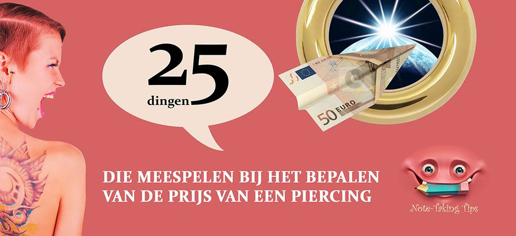 25 dingen die meespelen bij het bepalen van de prijs van een piercing