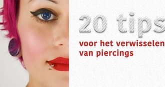 20 tips voor het verwisselen van piercings