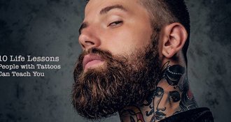 10 Life Lessons People with Tattoos Can Teach You