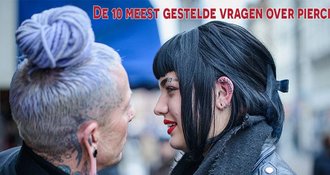 De 10 meest gestelde vragen over piercings