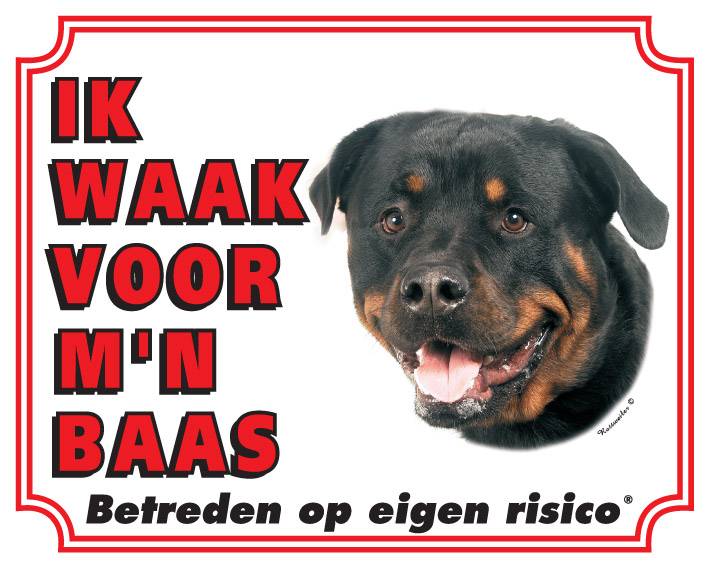 Stickerkoning Rottweiler Waakbord Ik Waak Voor Mijn Baas stickerkoning kopen in de aanbieding
