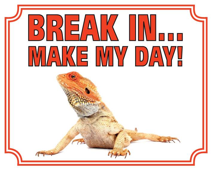 Stickerkoning Baardagaam Waakbord Break In Make My Day stickerkoning kopen in de aanbieding