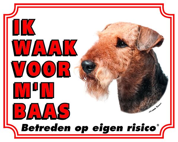 Stickerkoning Airedale Terrier Waakbord Ik Waak Voor Mijn Baas stickerkoning kopen in de aanbieding