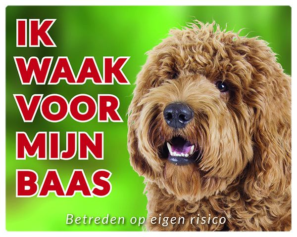 Stickerkoning Labradoodle Waakbord Ik Waak Voor Mijn Baas Blond stickerkoning kopen in de aanbieding