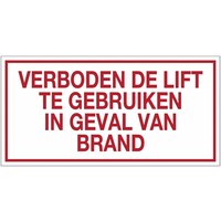 Pikt-o-Norm Pictogram tekst verboden de lift te gebruiken in geval van brand