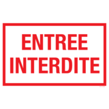 Pictogramme texte entrée interdit