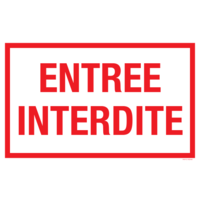 Pictogramme texte entrée interdit