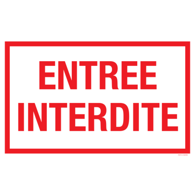 Pictogramme texte entrée interdit