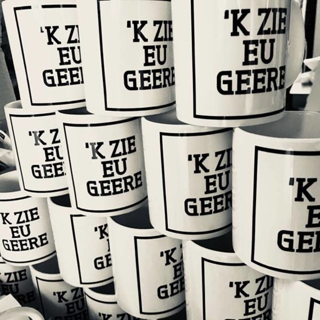 Tasse 'k Zie Eu Geere