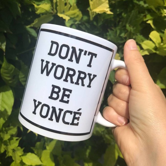 Urban Merch Becher 'Don't Worry Be Yoncé'