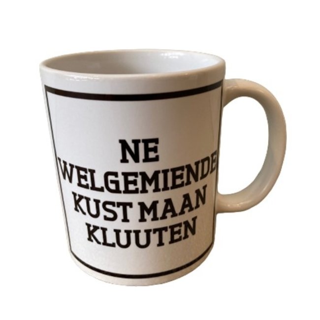 Urban Merch - Tasse à Café Ne Welgemiende Kust Maan Kluuten