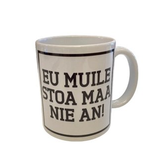 Urban Merch Mug Eu Muile Stoa Maa Nie An!