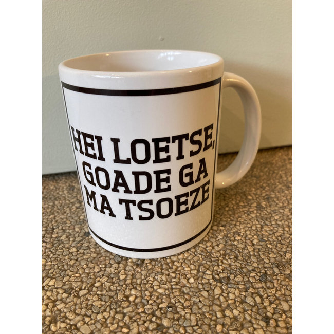 Urban Merch - Mug Hei Loetse Goade Ga Ma Tsoeze