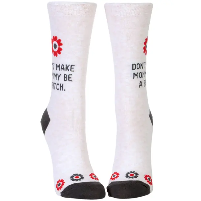 Blue Q - Sokken / Kousen Don't Make Mommy Be A Bitch - maat 36-41 (vrouwen)