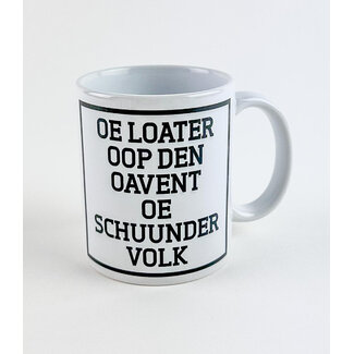 Urban Merch Tasse à Café Oe Loater Oop Den Oavent, Oe Schuunder Volk