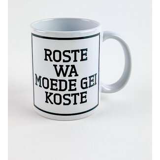 Urban Merch Tasse à Café Roste Wa Moede Gei Koste