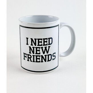 Urban Merch Tasse I Need New Friends