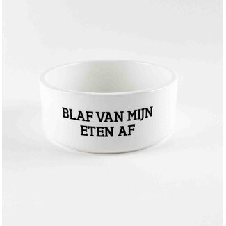 Urban Merch Gamelle pour Chien - Blaf Van Mijn Eten Af