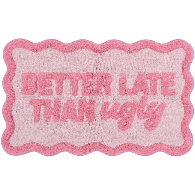 Kersten - Badematte Better Late Than Ugly
