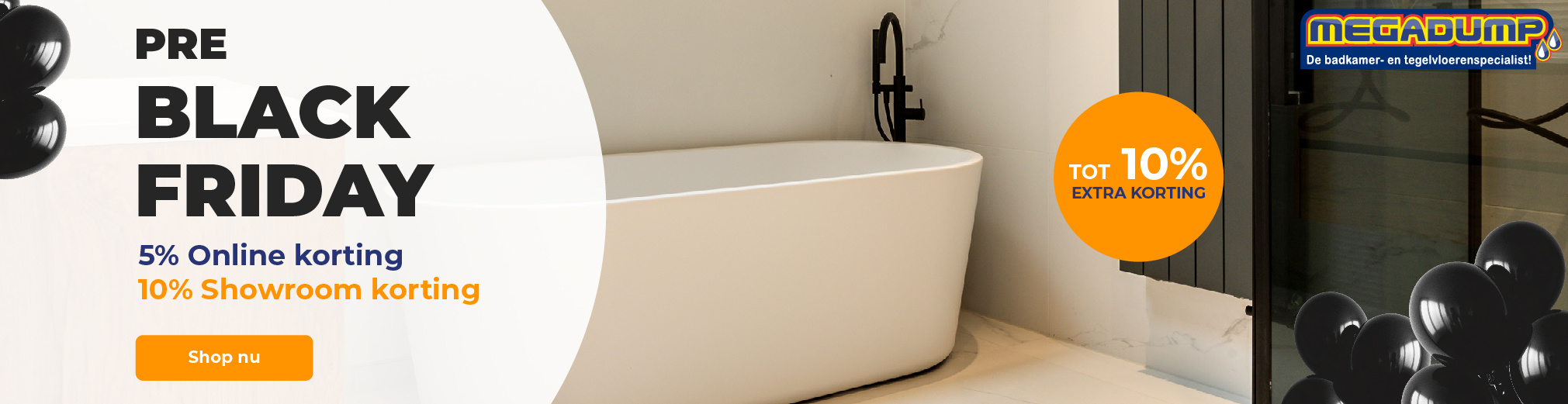 Pre Black Friday Actie | Megadump
