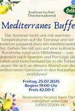 Kulinarischer Themenabend: Mediterranes Buffet - 25.07.2025