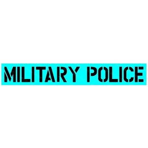 Mlitary police stencil for under windscreen 4" x 36"