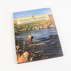 The complete fly fisherman fishing dry flies - Lefty Kreh | boek