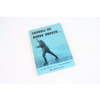 Voorbij de derde breker - A. van Onck, C.J. van Beuren | book