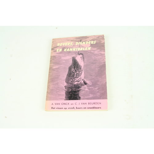Rovers, dienders en kannibalen - A. van Onck, C.J. Van Beurden | boek