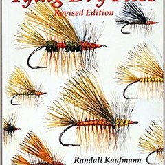 Tying Dry Flies | revised edition | Randall Kaufmann | boek