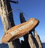 Drijfhout bord Brouwershaven