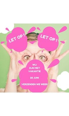 LET OP 20 juni verzenden we weer