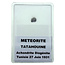 Tatahouine Meteorit 340 MG