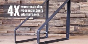 4x wooninspiratie voor industriële plankdragers 