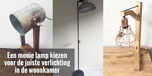 Een mooie lamp kiezen voor de juiste verlichting in de woonkamer