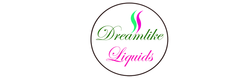 Dreamlike Liquids & Aromen