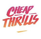 Cheap Thrills