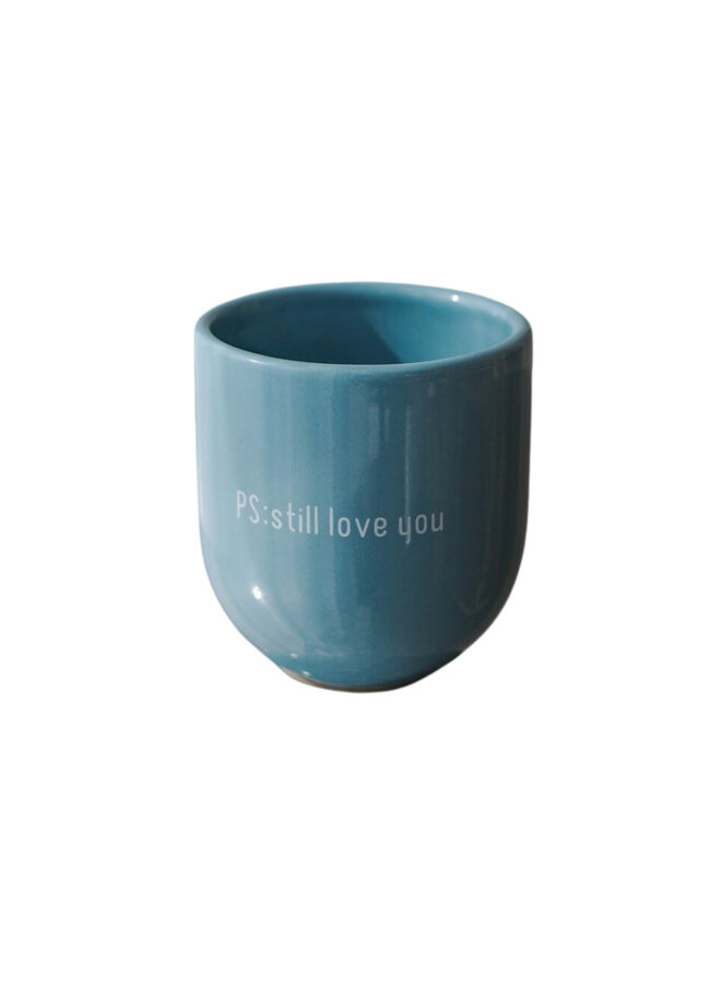 Sisi cup PS: Still love you